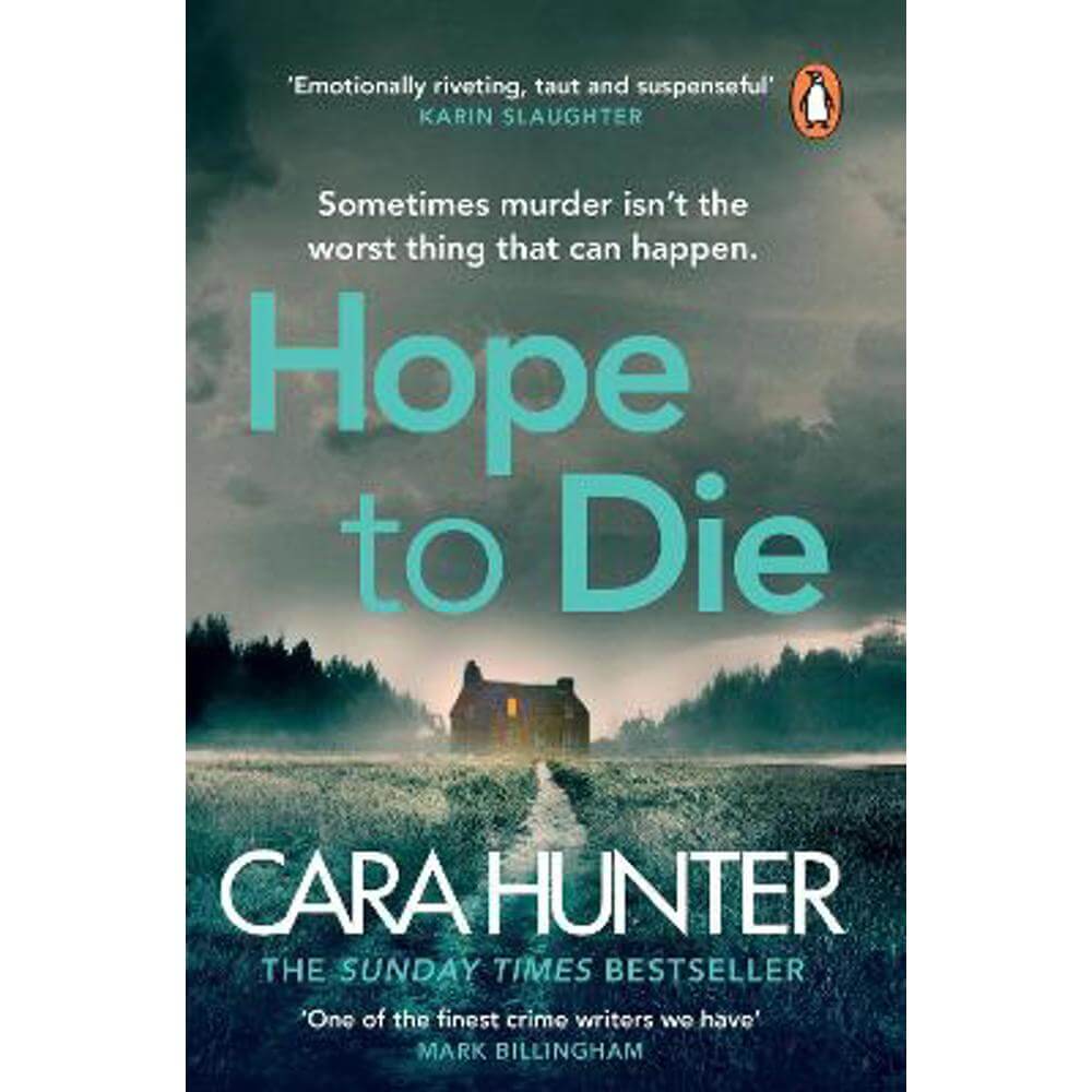 Hope to Die (Paperback) - Cara Hunter